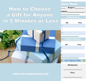 How To Choose A Gift For Anyone In 5 Minutes or Less